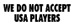 We Do Not Accept USA Players